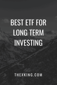 Best Etf For Long Term Investing